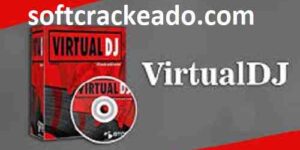 Virtual DJ Crackeado 2023