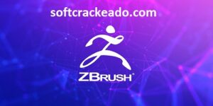 ZBrush Download Crackeado 2023