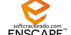 Enscape Download Crackeado 2023