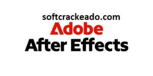 Adobe After Effects Crackeado